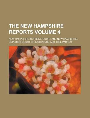 Book cover for The New Hampshire Reports Volume 4