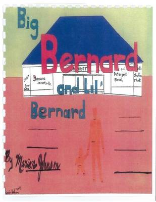 Book cover for Big Bernard and Lil Bernard