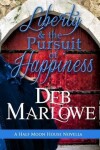 Book cover for Liberty and the Pursuit of Happiness