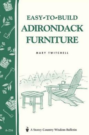 Cover of Easy-To-Build Adirondack Furniture