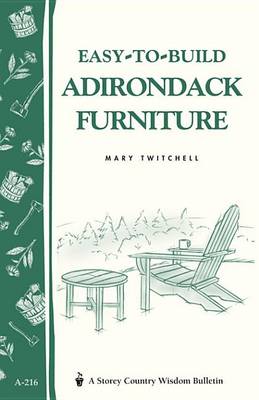 Cover of Easy-To-Build Adirondack Furniture