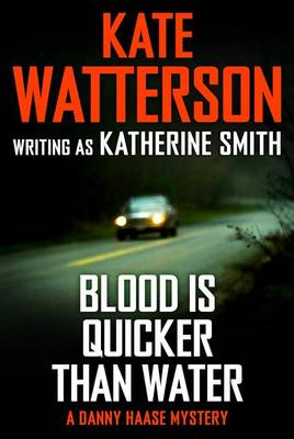 Book cover for Blood Is Quicker Than Water