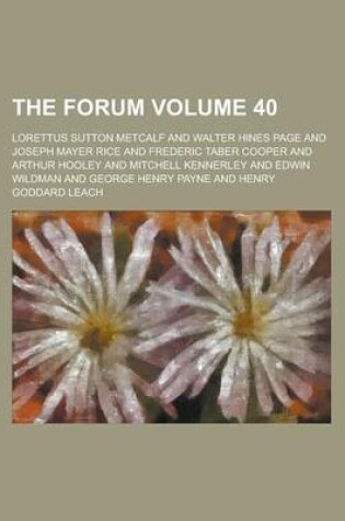 Cover of The Forum Volume 40