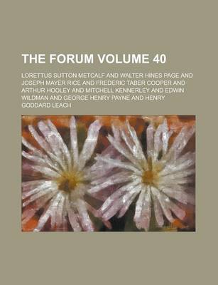 Book cover for The Forum Volume 40