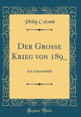 Book cover for Der Grosse Krieg Von 189_