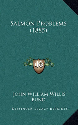 Book cover for Salmon Problems (1885)