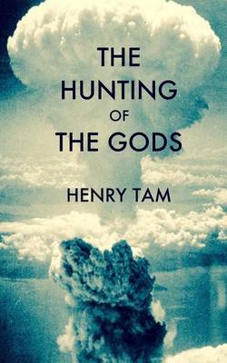 Book cover for The Hunting of the Gods