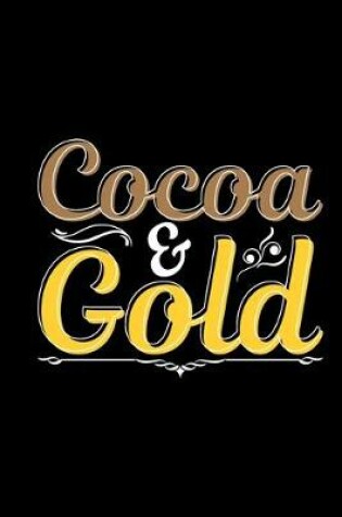 Cover of Cocoa & Gold