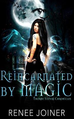 Cover of Reincarnated by Magic