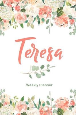 Book cover for Teresa Weekly Planner