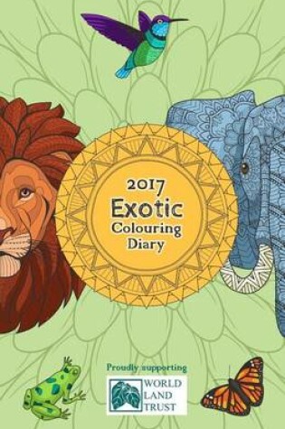 Cover of 2017 Exotic Colouring Diary