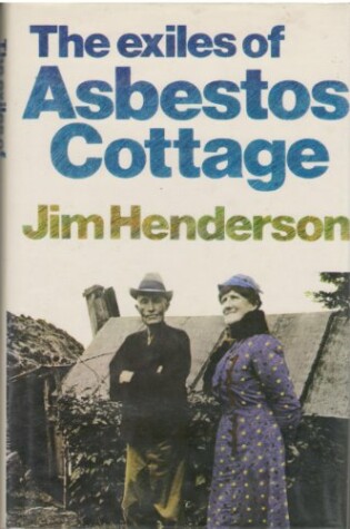 Cover of Exiles of Asbestos Cottage