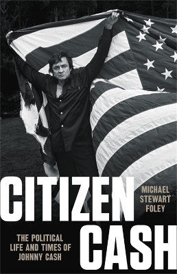 Citizen Cash by Michael Stewart Foley
