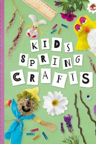 Cover of KIDS SPRING CRAFTS