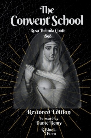 Cover of The Convent School, Restored Edition