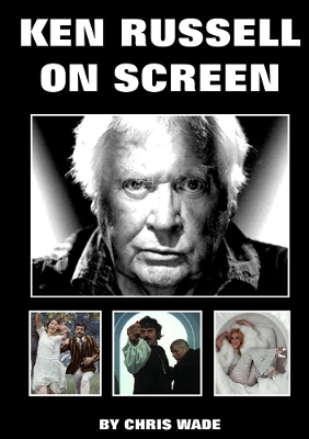 Book cover for Ken Russell On Screen