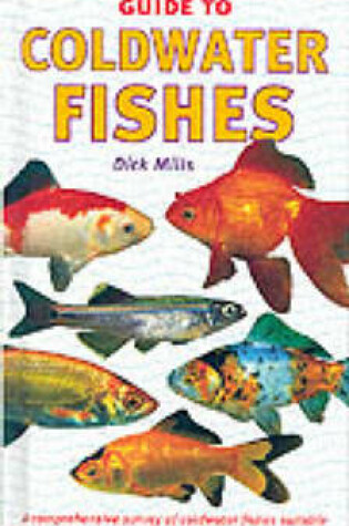 Cover of An Interpet Guide to Coldwater Fishes