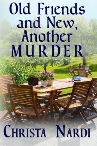 Cover of Old Friends and New, Another Murder