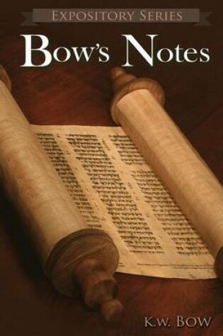 Cover of Bow's Notes