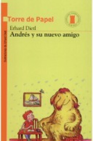 Cover of Andres y Su Nuevo Amigo