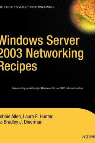 Cover of Windows Server 2003 Networking Recipes: A Problem-Solution Approach