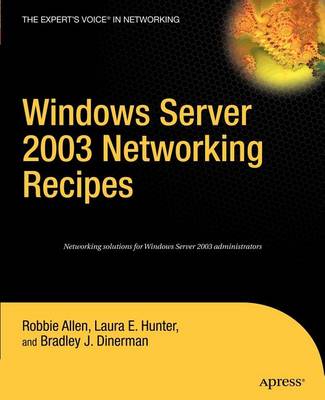 Book cover for Windows Server 2003 Networking Recipes: A Problem-Solution Approach