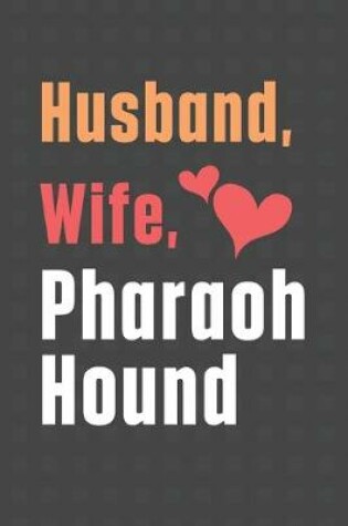 Cover of Husband, Wife, Pharaoh Hound