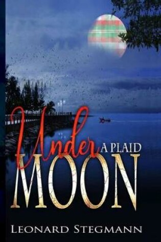 Cover of Under a Plaid Moon