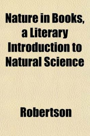 Cover of Nature in Books, a Literary Introduction to Natural Science
