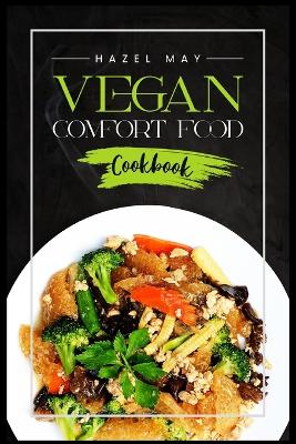 Book cover for Vegan Comfort Food Cookbook