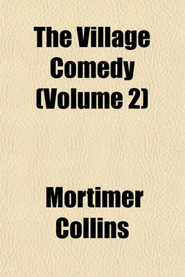 Book cover for The Village Comedy (Volume 2)