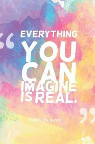 Cover of Everything you can imagine is real