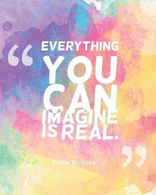 Cover of Everything you can imagine is real