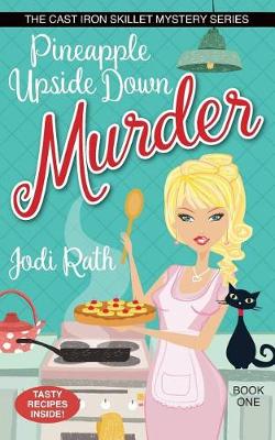 Cover of Pineapple Upside Down Murder