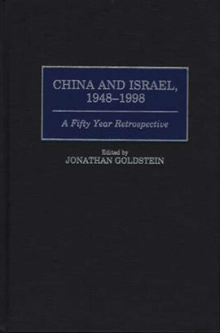 Cover of China and Israel, 1948-1998