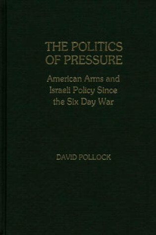 Cover of The Politics of Pressure