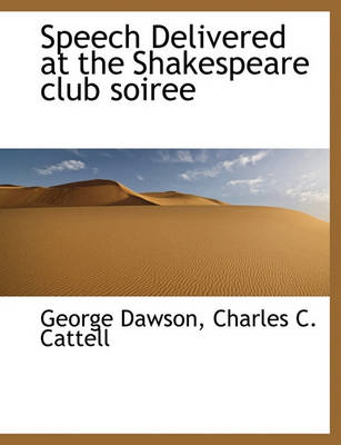 Book cover for Speech Delivered at the Shakespeare club soiree