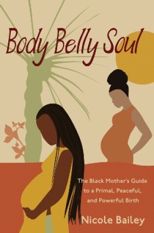 Cover of Body Belly Soul