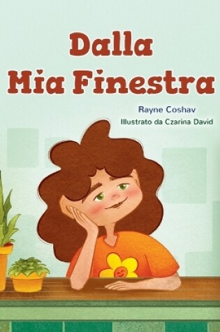 Cover of From My Window (Italian Kids Book)