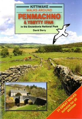 Book cover for Walks Around Penmachno and Ysbyty Ifan in the Snowdonia National Park