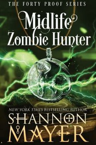 Cover of Midlife Zombie Hunter