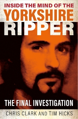 Book cover for Inside the Mind of the Yorkshire Ripper