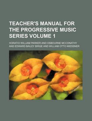 Book cover for Teacher's Manual for the Progressive Music Series Volume 1