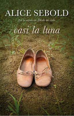 Book cover for Casi La Luna