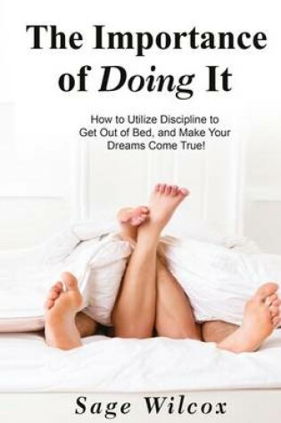 Cover of The Importance of Doing It