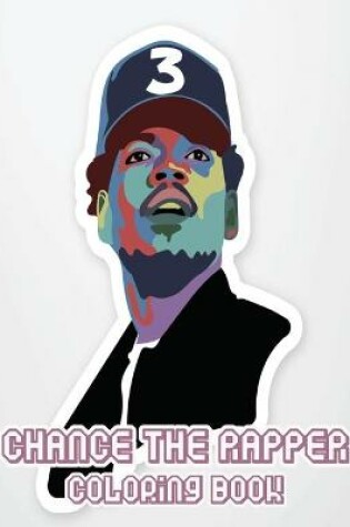 Cover of Chance the rapper coloring book