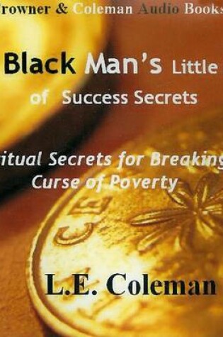 Cover of The Black Man's Little Book of Success Secrets