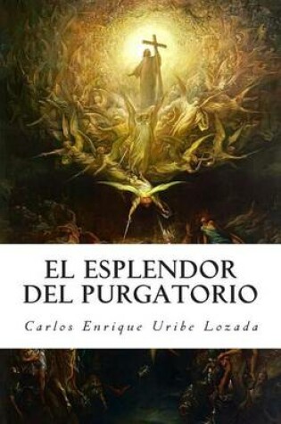 Cover of El Esplendor del Purgatorio