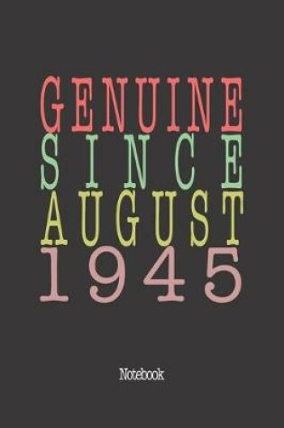 Cover of Genuine Since August 1945