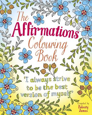 Book cover for The Affirmations Colouring Book